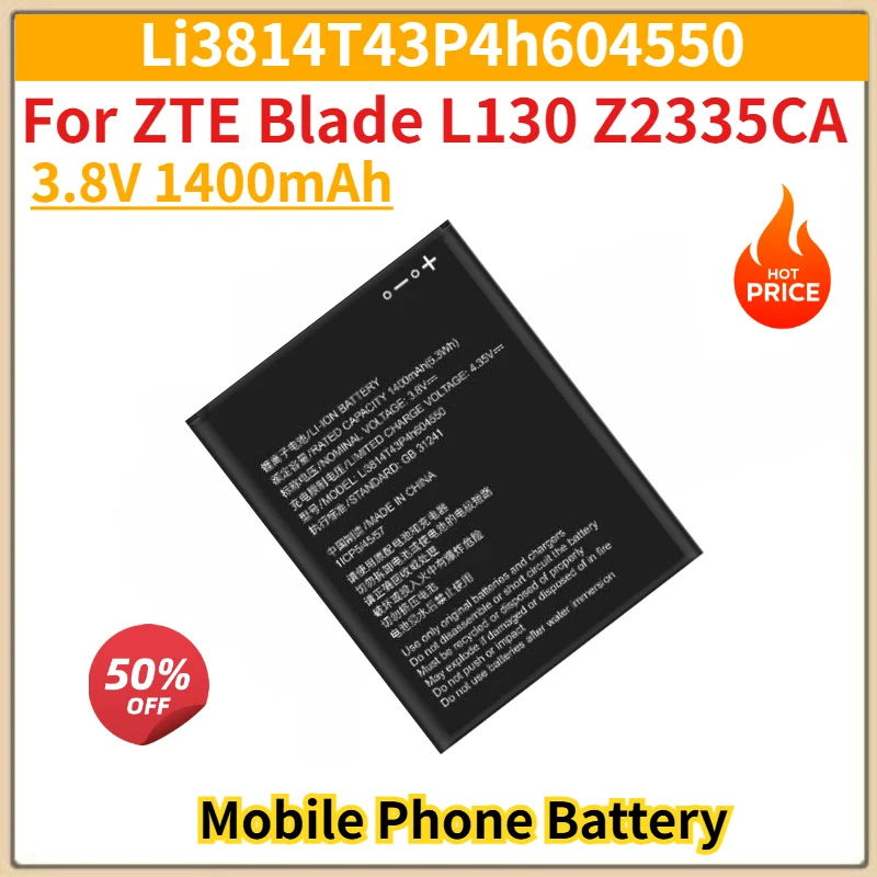 Li3814T43P4h604550 Battery 3.8V 1400mAh for ZTE Blade L130 Z2335CA Mobile Phone High Quality Replacement Battery