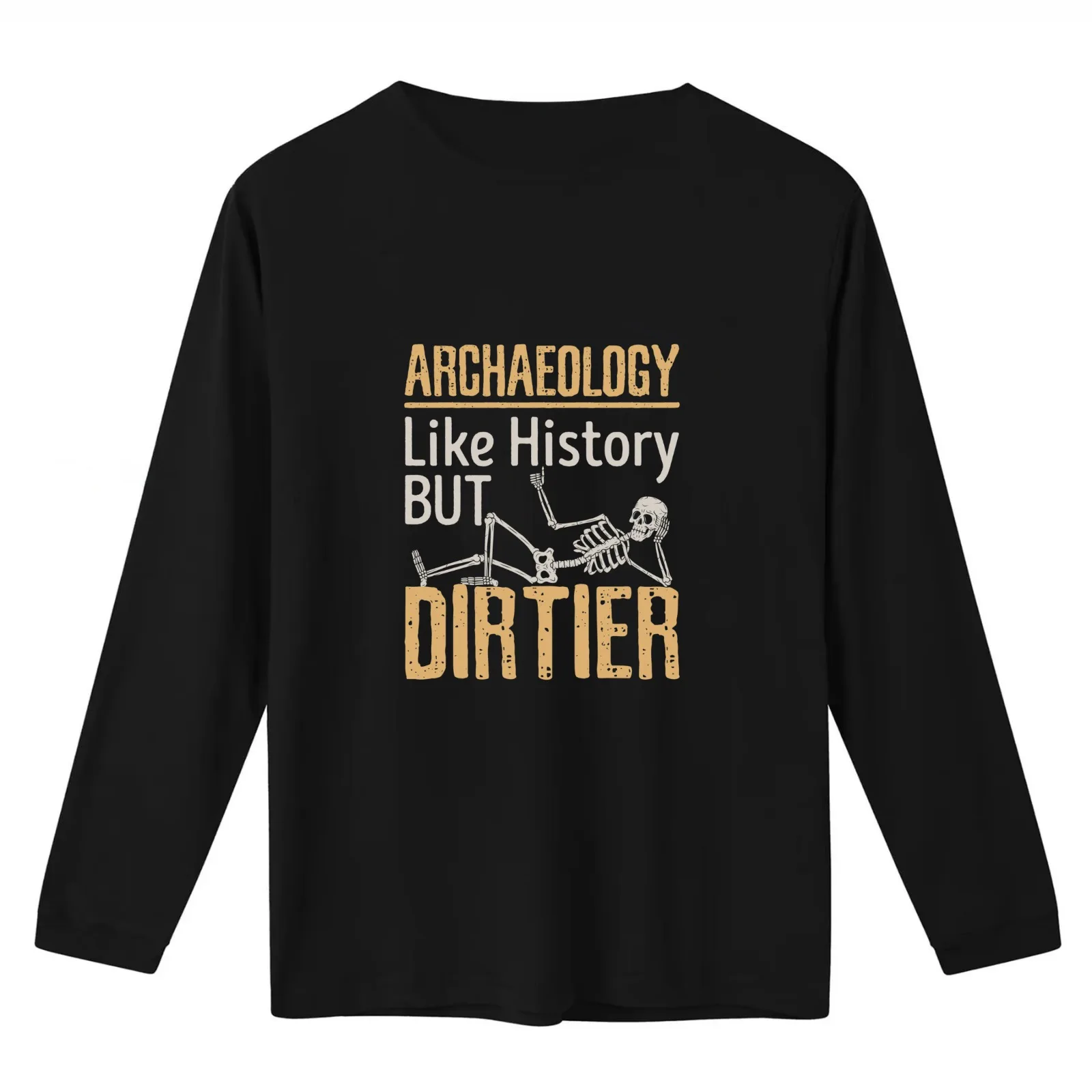 Archaeology Like History But Dirtier T-Shirt Summer Casual Cotton Tee Oversized Streetwear Tops Vintage Graphic Print