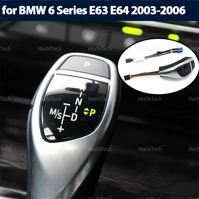 

LED Gear Shift Knob Automatic Gear Shifter Lever Handle Kit for BMW 6 Series E63 E64 Pre-facelift 2003 2004 2005 2006