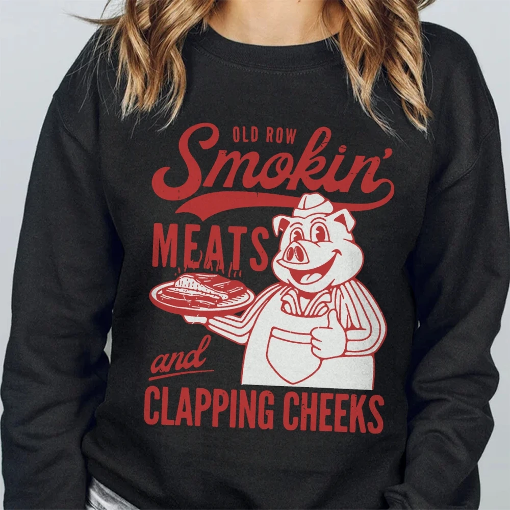 

Old Row Smokin' Meats And Clapping Cheeks Sweater Autumn Winter Cookour Sweatshirt Funny Bbq Jumper Meme Bbq Overs Pullover