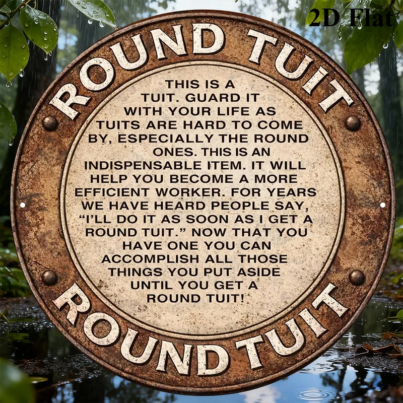 1pc Round Sign Measuring 8x8 Featuring a Vintage Decorative Style and the Text Round Tuit Designed to Boost Efficiency