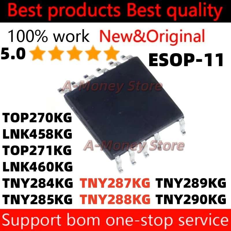 

(5pcs)LNK460KG TOP270KG TOP271KG LNK458KG TNY284KG TNY285KG TNY287KG TNY288KG TNY289KG TNY290KG
