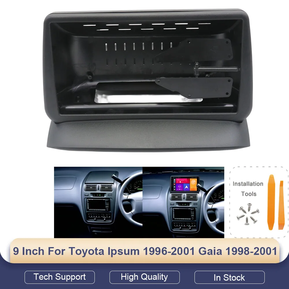 9 Inch Android Radio Fascia For Toyota Ipsum Gaia 1996-2001 2DIN Dash Kit Frame Panel Adapter