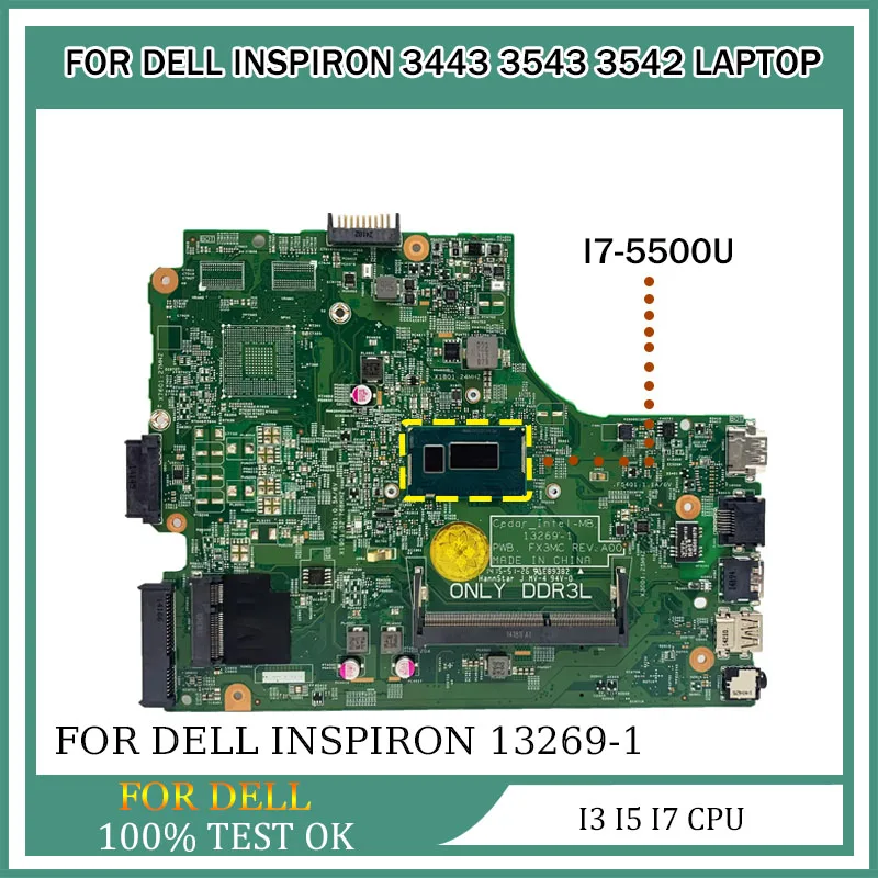 

PC Mainboard For Dell Inspiron 3443 3543 3542 CN-0CW5N0 0CW5N0 Laptop Motherboard 13269-1 With I3 I5 I7 4th/5th CPU