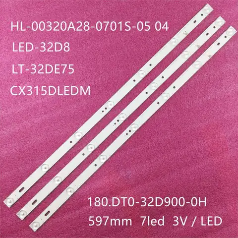 HL-00320A28-0701S-04 B0 HL-00320A28-0701S-05 A2 A3 LED-32D8 LT-32DE75 180.DT0-32D900-0H CX315DLEDM용 LED 백라이트 스트립