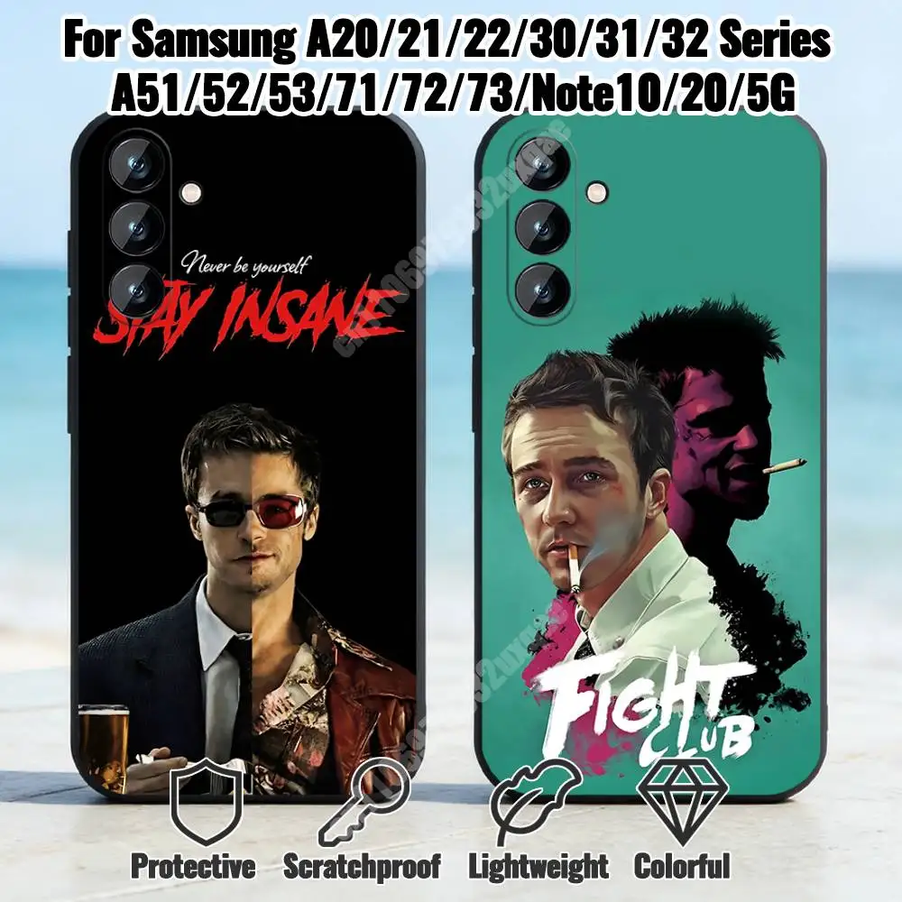 F-Fight Club-S Movie Phone Case for Samsung Galaxy A73 72 71 70 A53 52 41 40 A32 31 30 Note20 Note10 Note9