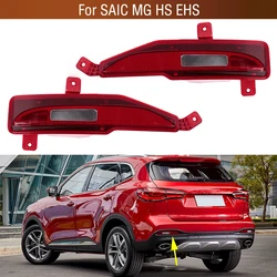 For SAIC MG HS EHS Car Rear Bumper Tail Parking Brake Light Warming Turn Signal Reflector Fog Lamp Cover No Bulb