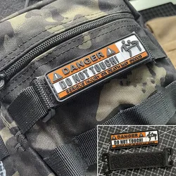 DO NOT TOUCH PVC Patches Serious Injury Or Death May Occur Tactical Badge for Clothing Backpack Accessories DIY Decals