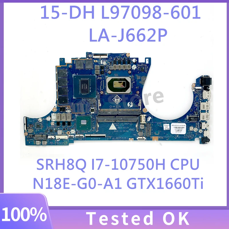 

L97098-601 L97098-001 GPC54 LA-J662P Mainboard For HP 15-DH Laptop Motherboard With SRH8Q I7-10750H CPU N18E-G0-A1 100%Tested OK