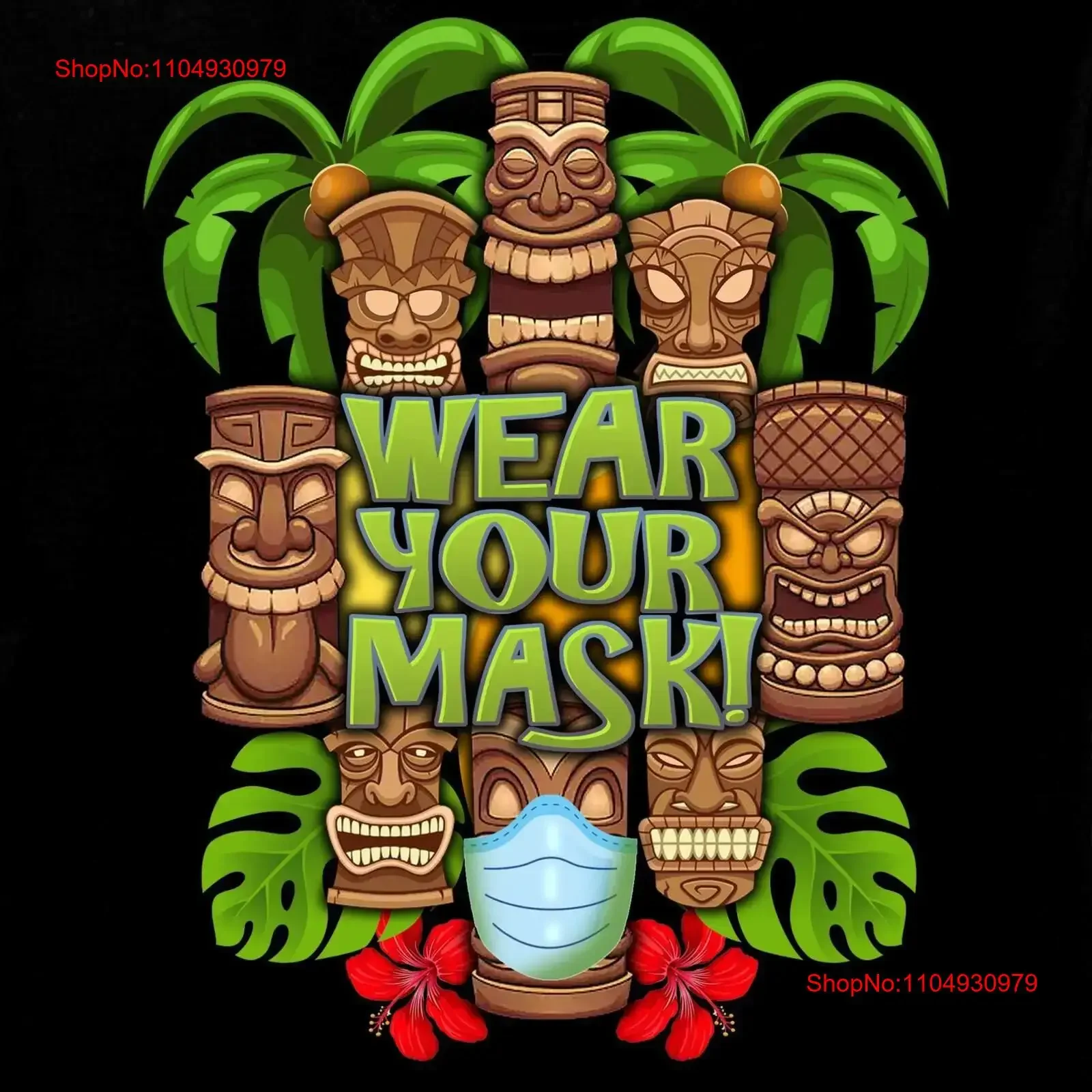 

Wear Your Mask Tiki T Shirt tee 2 vintage Washed streetwear Top For Everyday Wear Soft designer clothes Slightly homme Unisex