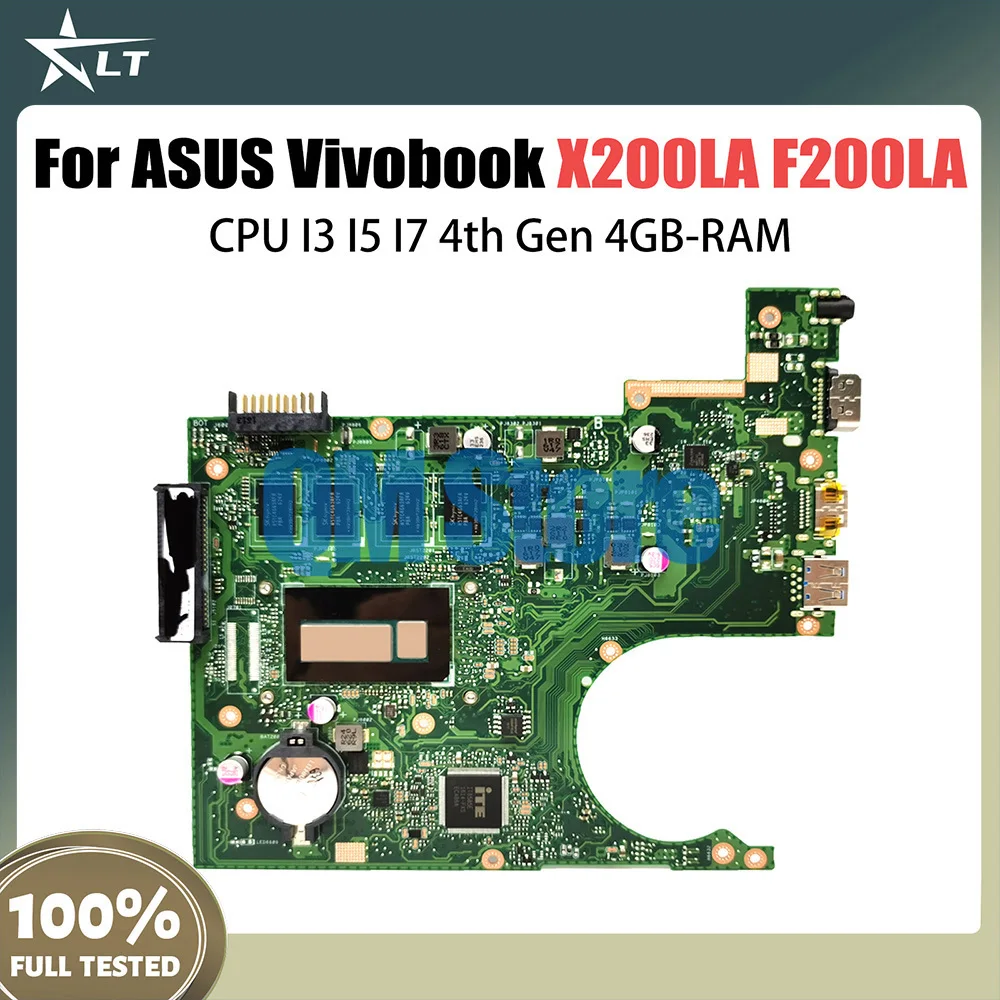 

X200LA Mainboard For ASUS Vivobook F F200LA X200L F200L Laptop Motherboard CPU I3 I5 I7 4th Gen 4GB-RAM LVDS OR EDP