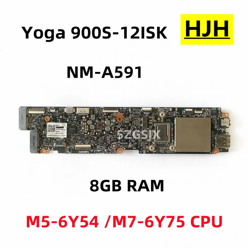 

FOR Lenovo Yoga 900S-12ISK Laptop Motherboard BYG42-NM-A591 With M5-6Y54 M7-6Y75 CPU, 8GB RAM , FRU 5B20K93803 5B20K93811