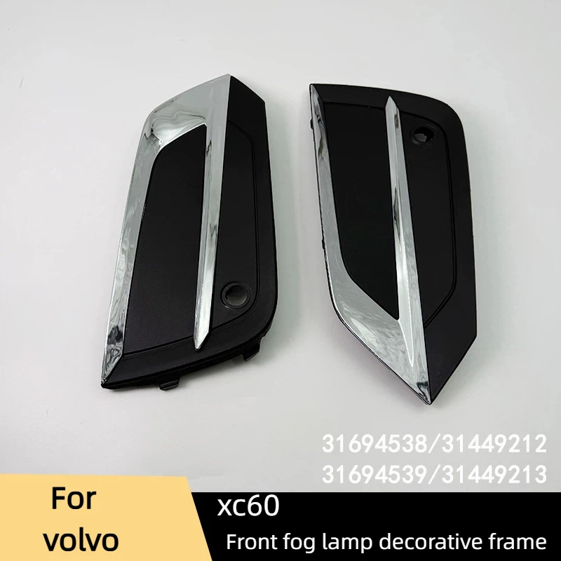 

For 18-21 Volvo XC60 front fog light decorative frame with live eye holes 31694539 31694538