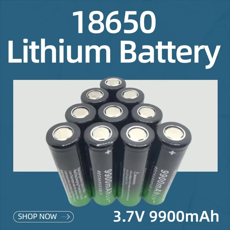 

18650 Lithium Battery 3.7V 9900mAh Pointed and Flat Head Rechargeable Battery for Flashlights and Fans