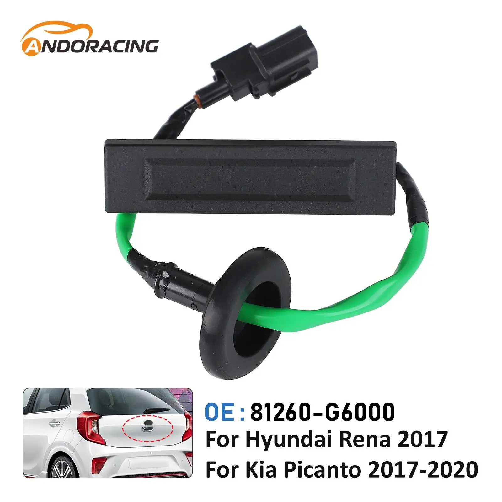 Poignée de commutateur de porte de coffre, pour Kia Morning Picanto ACCENT VERNA 2017 – 2023, bouton de verrouillage de coffre, 1 pièce, 81260-G6000 81260-G6010