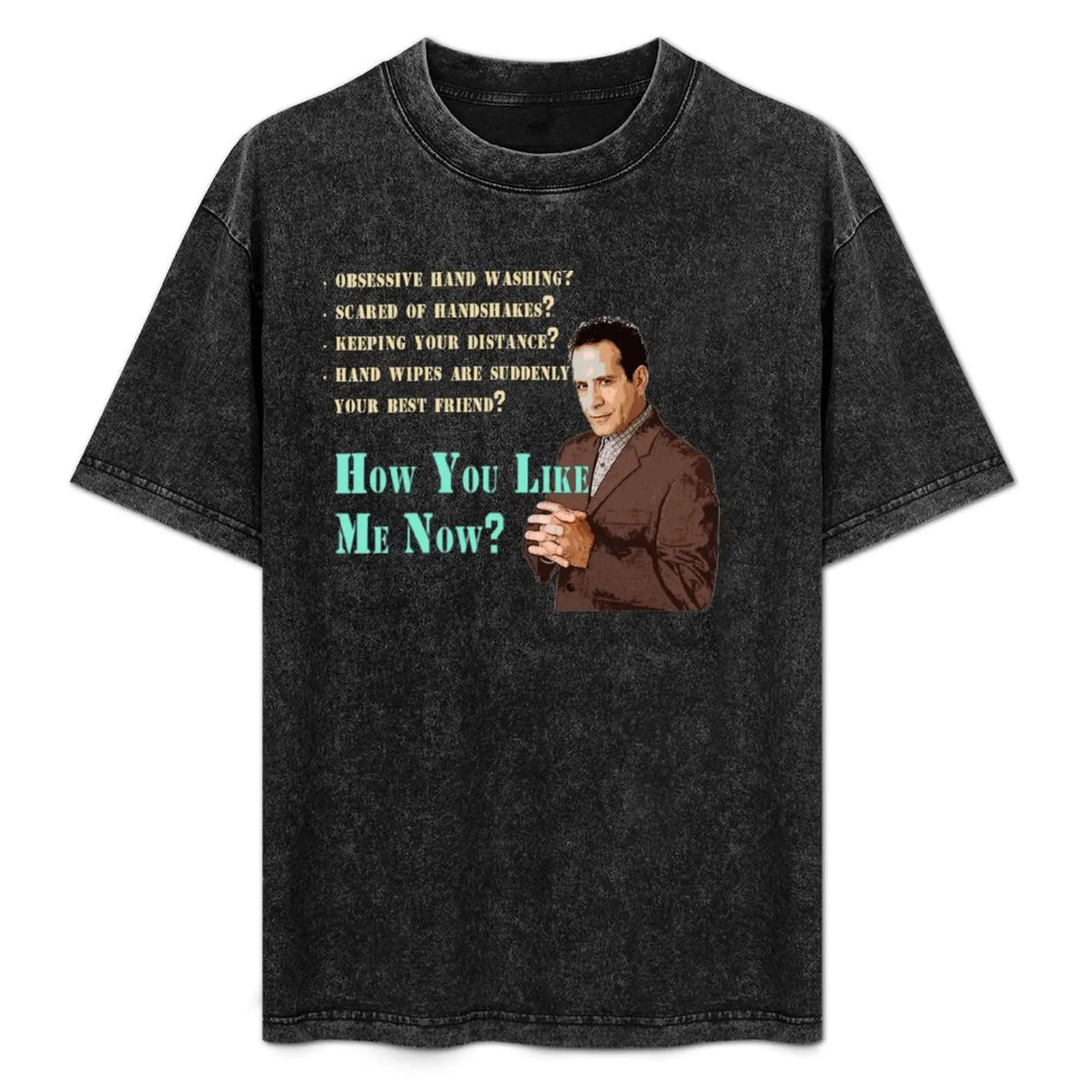 Andrian Monk_How You Like Me Now? T-Shirt Short sleeve tee shirts graphic mens plain t shirts