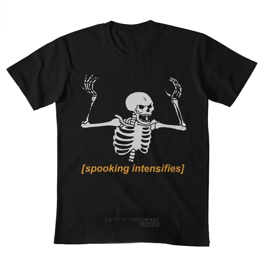 Spooking Intensifies Spooky Scary Skeleton Meme T shirt for  halloween spooky meme spooky scary skeletonoctober scary witches