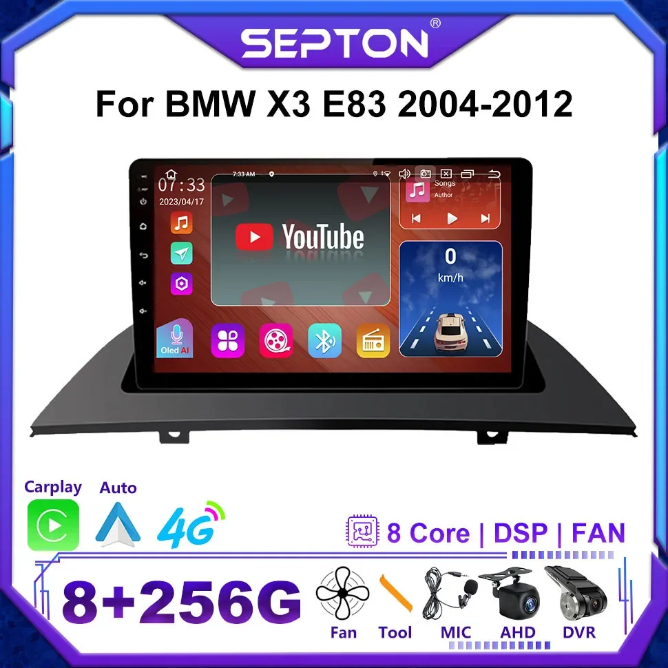 

Автомобильный радиоприемник SEPTON 2DIN для BMW X3 E83 2004-2012 Android 12 Navi GPS сенсорный Bluetooth WIFI FM задняя камера беспроводная CarPlay 4G