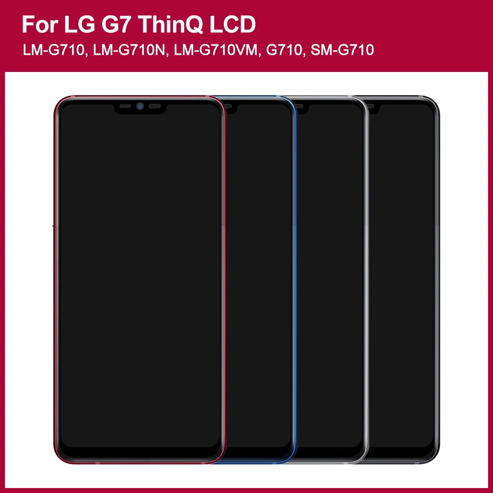 High Quility for LG G7 ThinQ LCD Display Touch Screen Assembly Digitizer For LG G7 G710 G710EM G710PM LCD Display Screen.