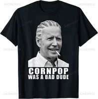 Joe Biden CornPop Was A Bad dude Short Sleeve .Summer Pattern Men Casual Tops Tees