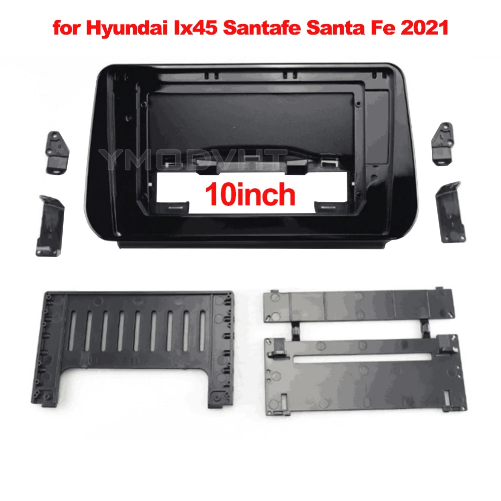

10inch Car Radio Fascia for Hyundai Ix45 Santafe Santa Fe 2021+ DVD Stereo Frame Plate Mounting Dash Installation Bezel Trim Kit