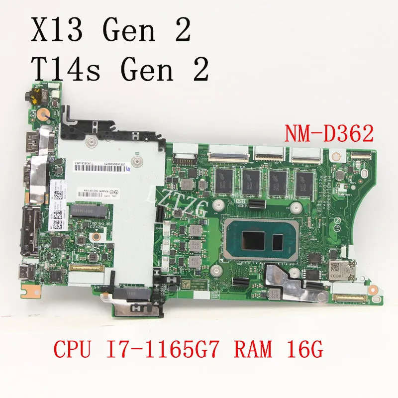 

NM-D362 For Lenovo ThinkPad T14S Gen 2/X13 Gen 2 Laptop Motherboard CPU I7-1165G7 UMA 16G 5B21D93184 5B21H19892 100% Tested OK