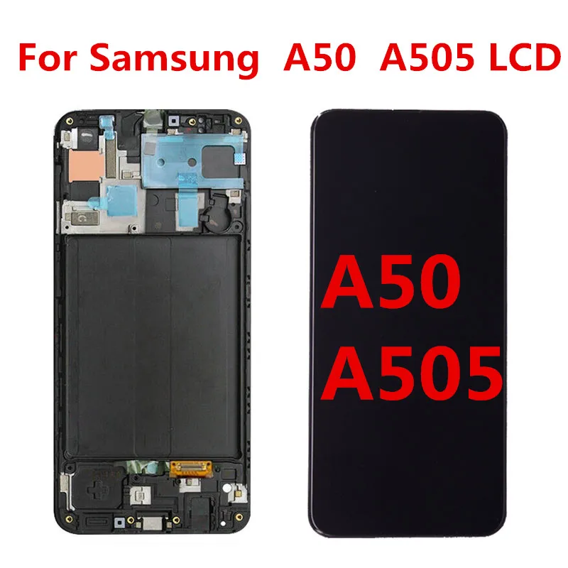 Display For Samsung Galaxy A50 SM-A505FN/DS A505F/DS A505 LCD Touch Screen Digitizer With Frame For Samsung A50 lcd