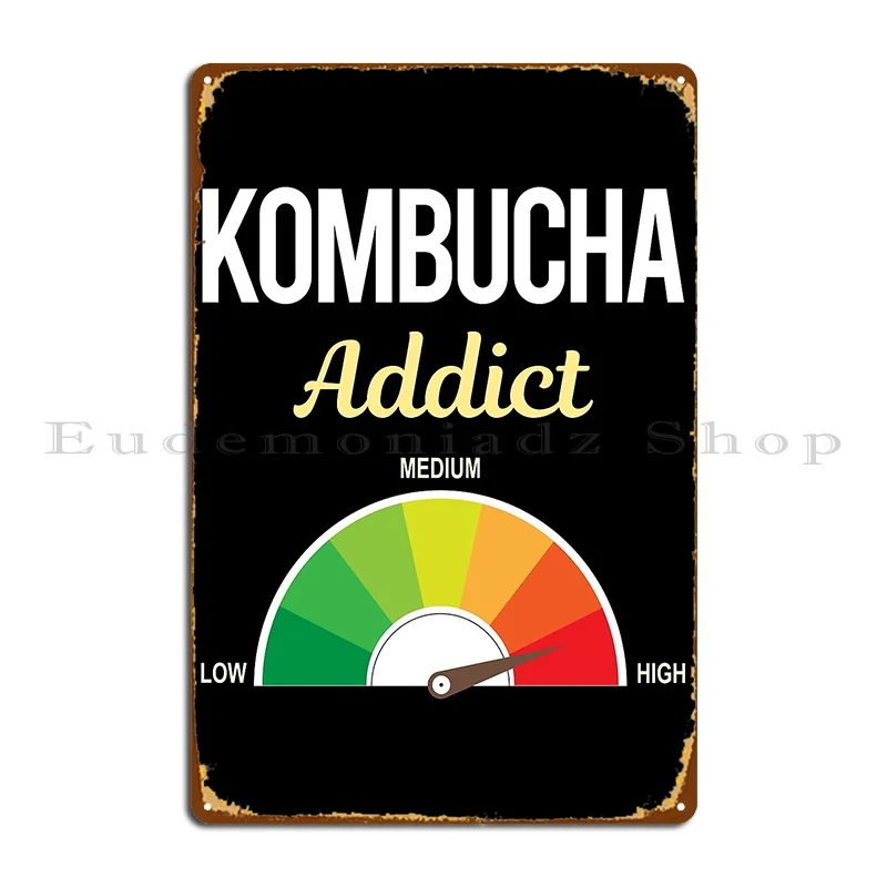 Addict Kombucha Booch Metal Signs Decoration Painting Print Club Design Tin Sign Poster