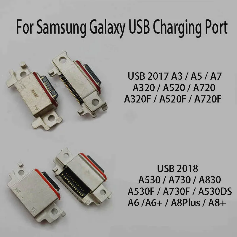 1pc For Samsung Galaxy A3 A5 A7 2017 A320 A520 A720 A520F A320F A30J 2018 A530 A6 A8 A730 A830 USB Charging Data Port Connector