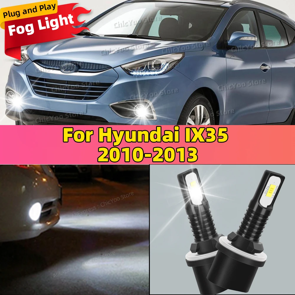 

2 шт. светодиодные лампы противотуманные фары высокие фары 6000K белые для Hyundai IX35 2010 2011 2012 2013 аксессуары лампы Plug and Play