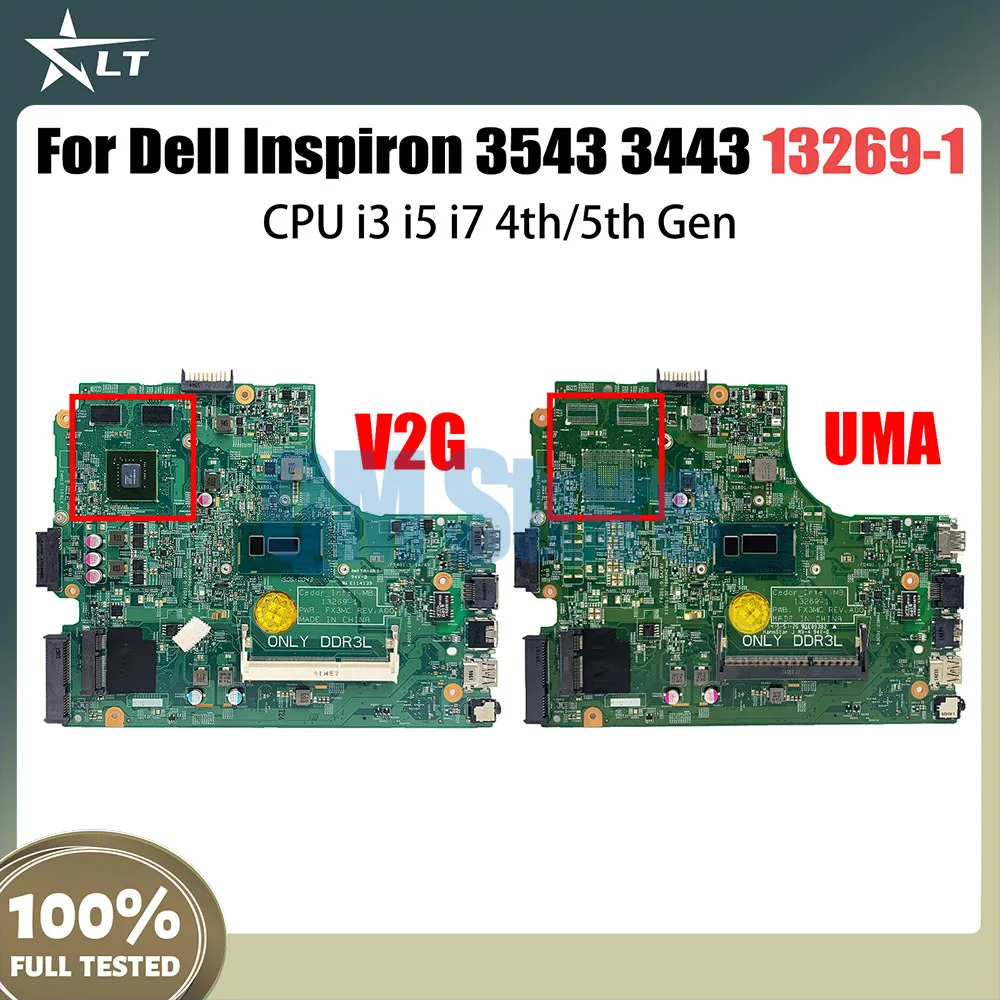 

Mainboard For DELL Inspiron 3542 3443 3543 5748 5749 Laptop Motherboard With Intel CPU i3 i5 i7 4th 5th Gen GT820M 840M 13269-1