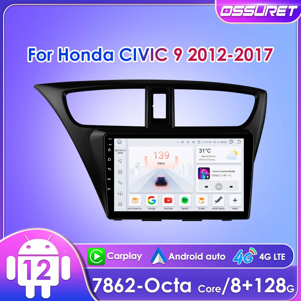 

9" Ossuret 2Din Android Car Radio for Honda Civic 9 2012 - 2017 UI7862 Multimedia GPS Navi RDS DSP BT 4G CarPlay Quad Octa Core