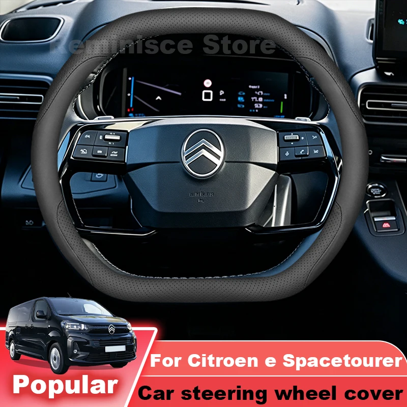 Nappa Leather Car Steering Wheel Cover For New Citroen E-Spacetourer 2025+ Ultra Thin Non Slip Steering Wheel Cover Accessories