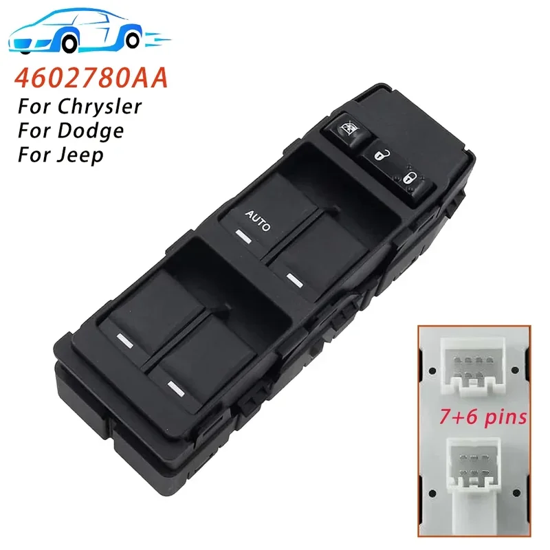 For Chrysler 200 300 Dodge Avenger Dakota Jeep Compass Patriot Driver Side Power Window Switch Lifter Control Button 4602780AA