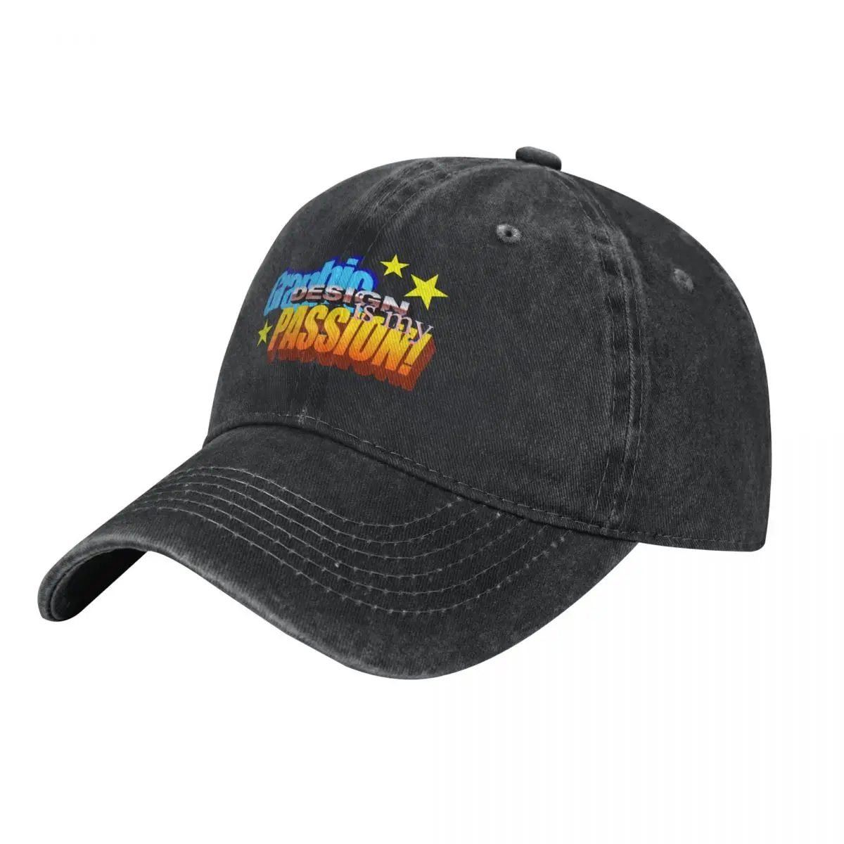

Graphic Design Is My Passion! Baseball Cap Fashion Beach Brand Man cap Women's Beach Men's