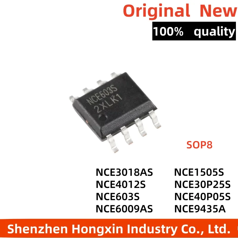 

10piece NCE603S NCE1505S NCE3018AS NCE30P25S NCE4012S NCE40P05S NCE6009AS NCE9435A SOP8 N+P-channel MOSFET chip