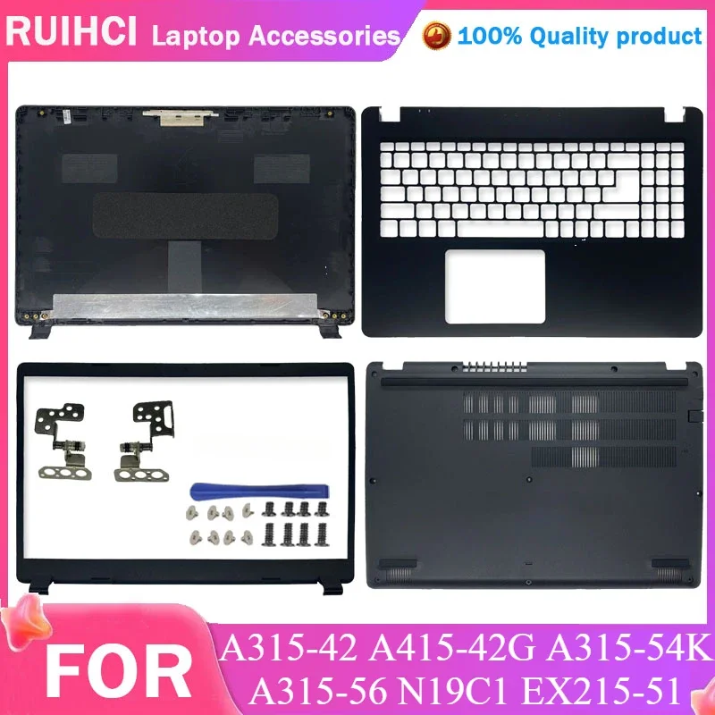 

New For Acer Aspire 3 A315-42 42G A315-54K 56 N19C1 EX215-51 LCD Back Cover/Front Bezel/Upper Case Palmrest/Bottom AP2MK00011