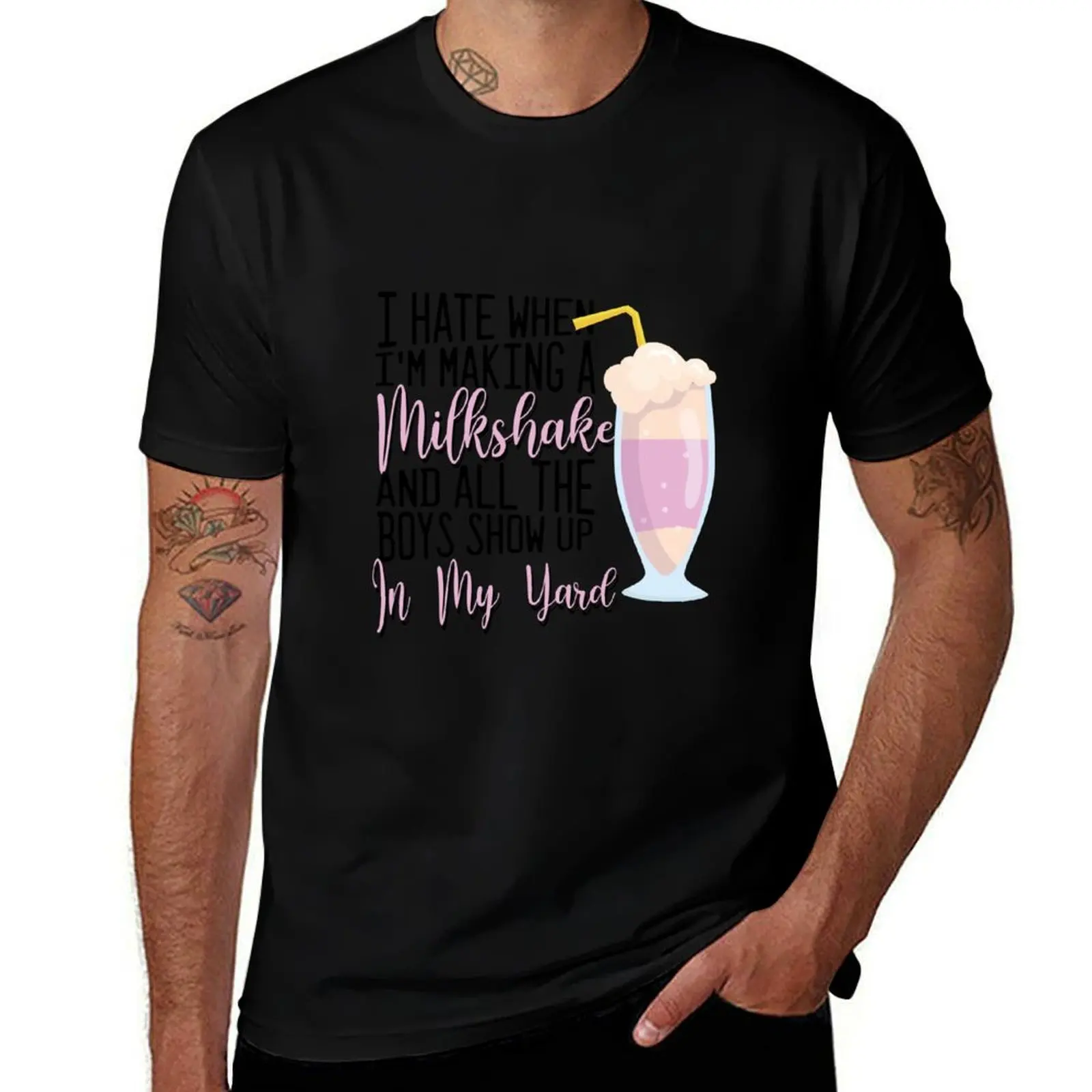 I Hate When I'm Making A Milkshake And All The Boys Show Up In My Yard T-Shirt Classic Print Short Sleeve Shirt