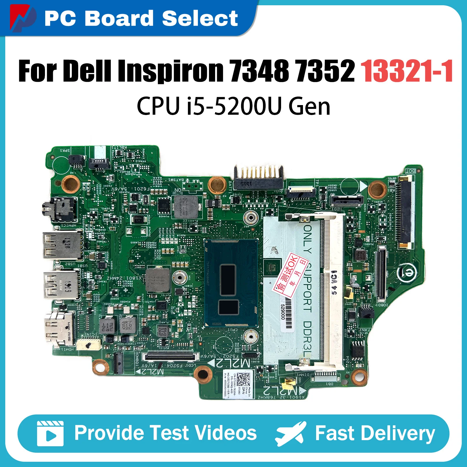 

Notebook Mainboard For Dell Inspiron 13 7348 7558 7352 07166J CN-07166J 13321-1 Laptop Motherboard With I5-5200U Full Tested OK