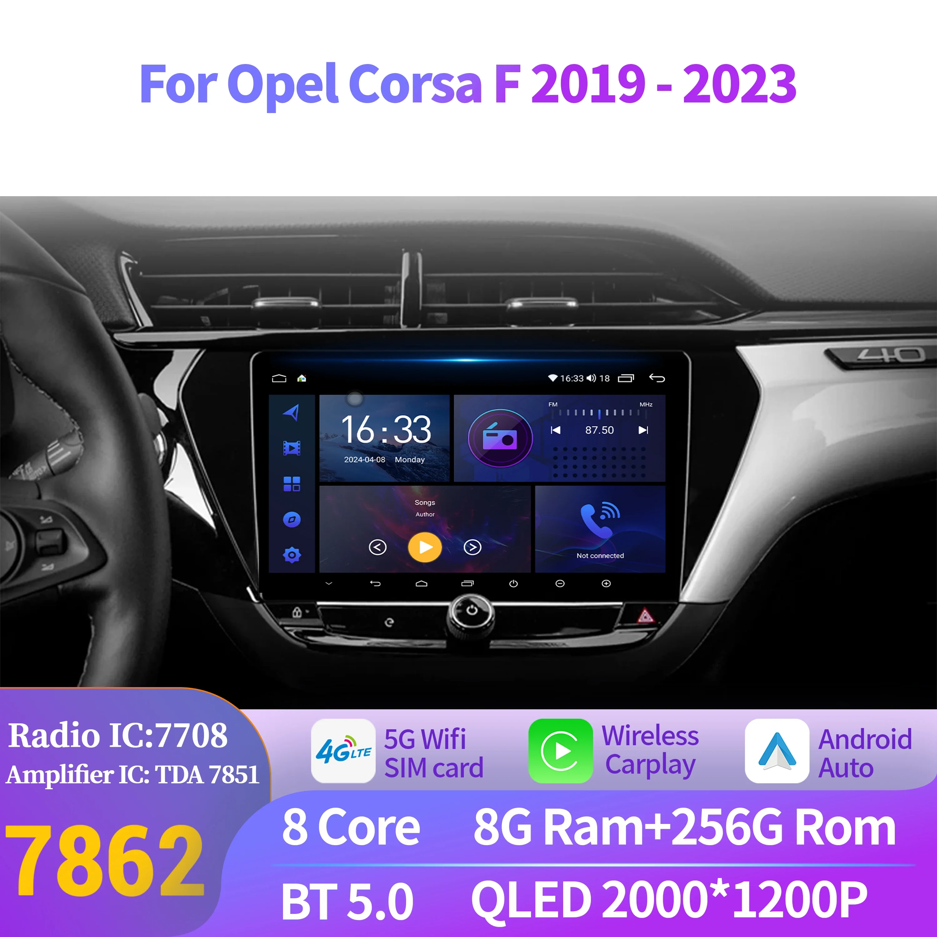 

Android 14 For Opel Corsa F 2019-2023 Car Radio Stereo Wireless Bluetooth Carplay Multimedia 7862S 8G 256G Touch 2K QLED Screen