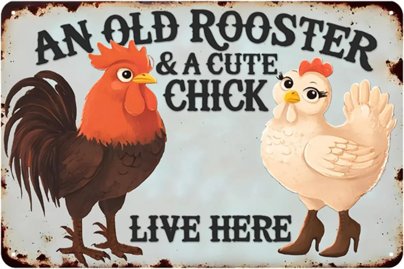 Funny Cute Vintage Chicken Coop Metal Tin Signs Plaque An Old Rooster & A Cute Chick Live Here Home Farmhouse Kitchen Wall D