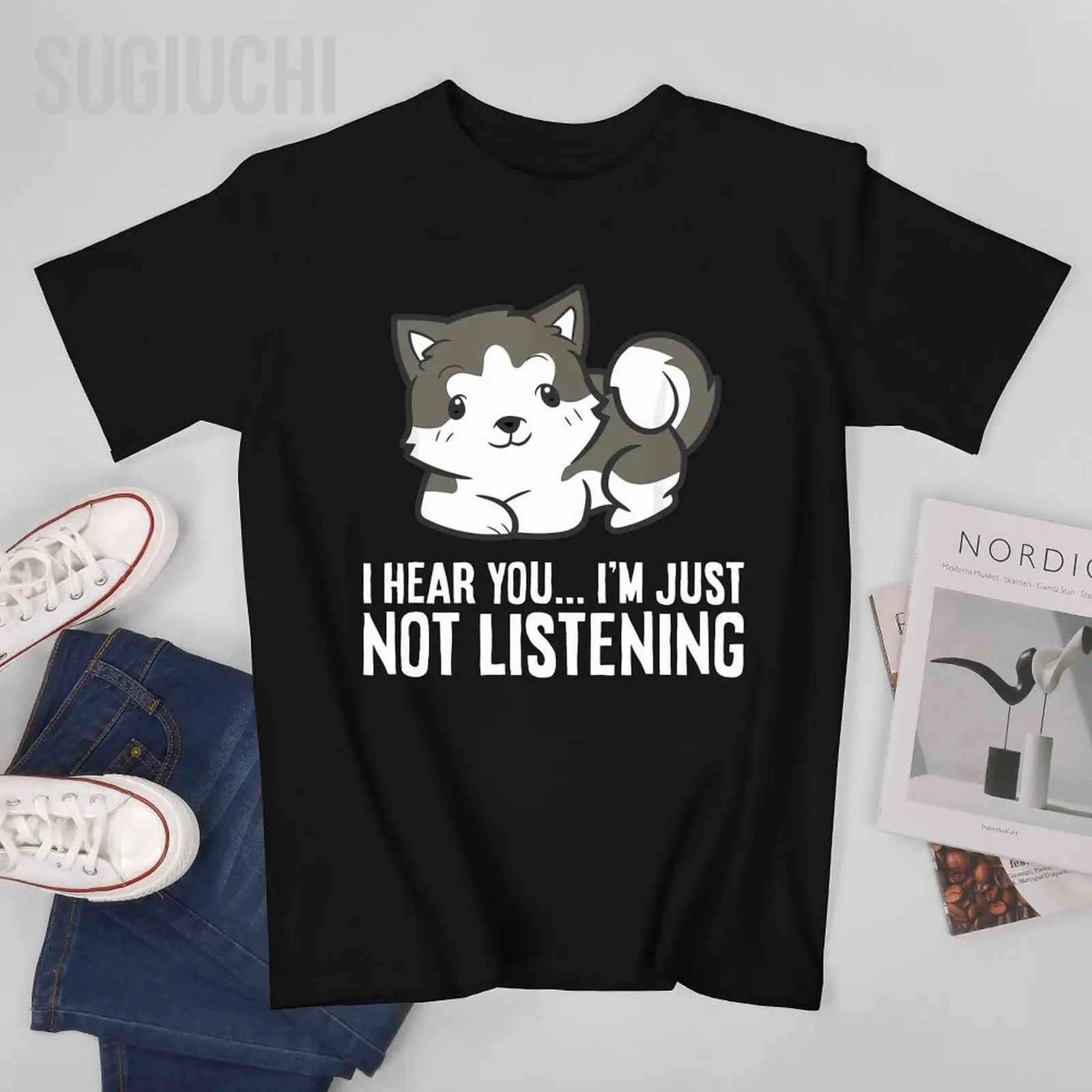 Unisex Men Husky Dog I Hear You I'm Just Not Listening Siberian Husky Tshirt Tees T Shirts Women Boys 100% Cotton T-Shirt