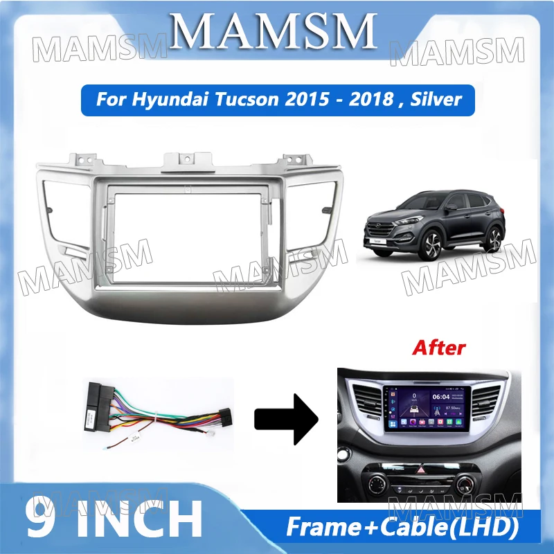 

9 Inch 2 Din Radio Frame Adapter For Hyundai Tucson 2015 - 2018 Car Android Player Audio Panel Mount Installation Fascia Frame