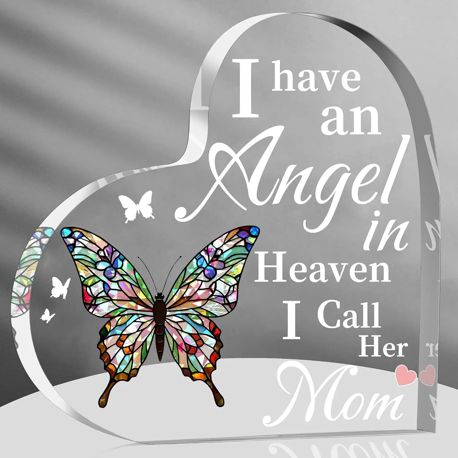 Heart‑Shaped Acrylic Plaque I Have An Angel In Heaven I Call Her Mom Stained Glass Butterfly Desktop Ornament Memorial Bereavement Home Decor Gift