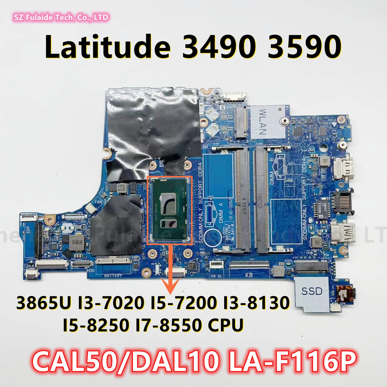 

CAL50/DAL10 LA-F116P For dell Latitude 3490 3590 Laptop Motherboard 3865U I3-7020 I5-7200 I3-8130 I5-8250 I7-8550 CPU CN-08M4FC