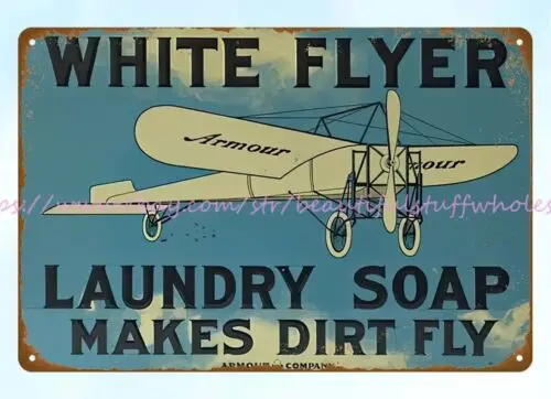 white flyer laundry soap makes dirt fly metal tin sign bathroom wall decoration