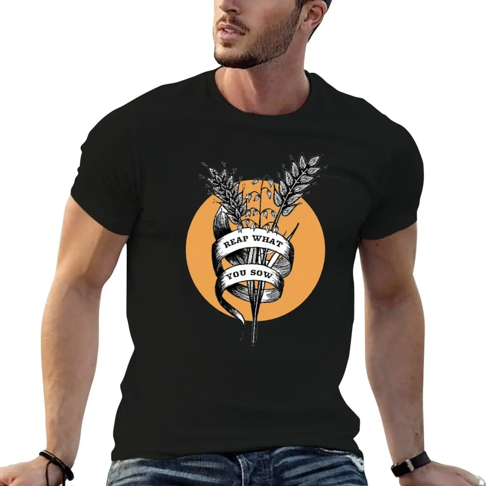 Reap what you sow harvest tattoo T-Shirt quick-drying new edition mens workout shirts