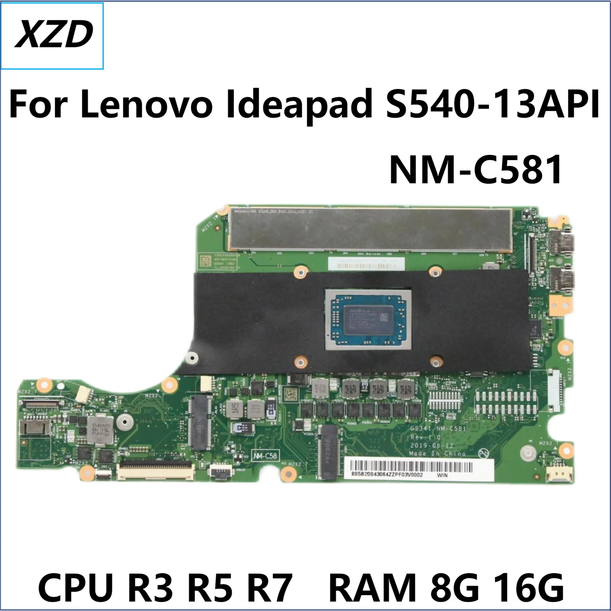 

GS341 NM-C581 Mainboard For Lenovo IdeaPad S540-13API Laptop Motherboard with R3 R5 R7 AMD CPU 8G 16G RAM 100% Test ok