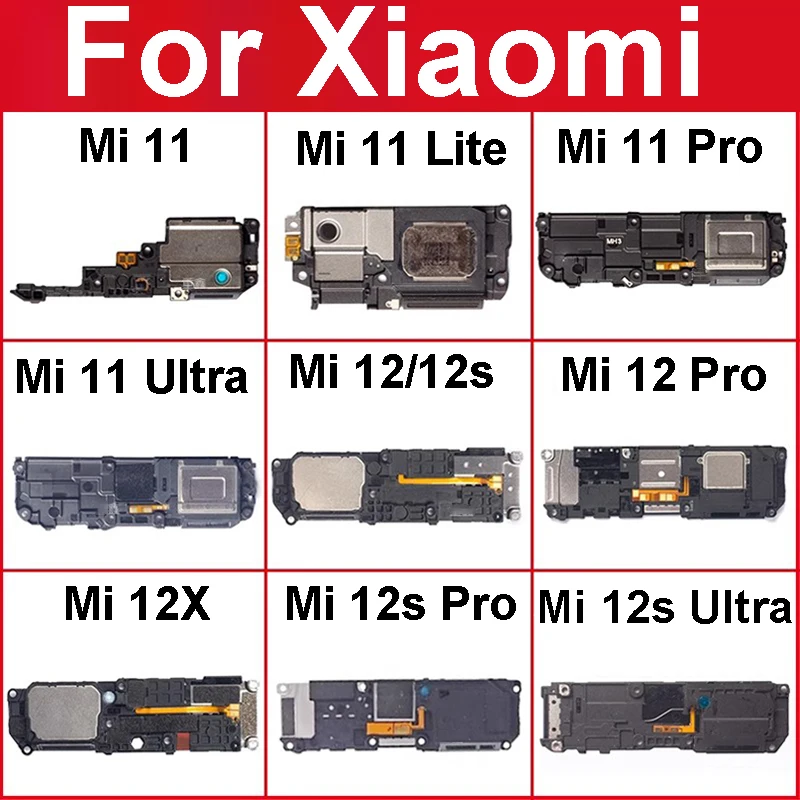 

Louder Speaker Buzzer Ringer For Xiaomi Mi 11 11T 11i 11X 12 12X 12S Pro Ultra Lite 4G 5G LoudSpeaker Buzzer Flex Cable