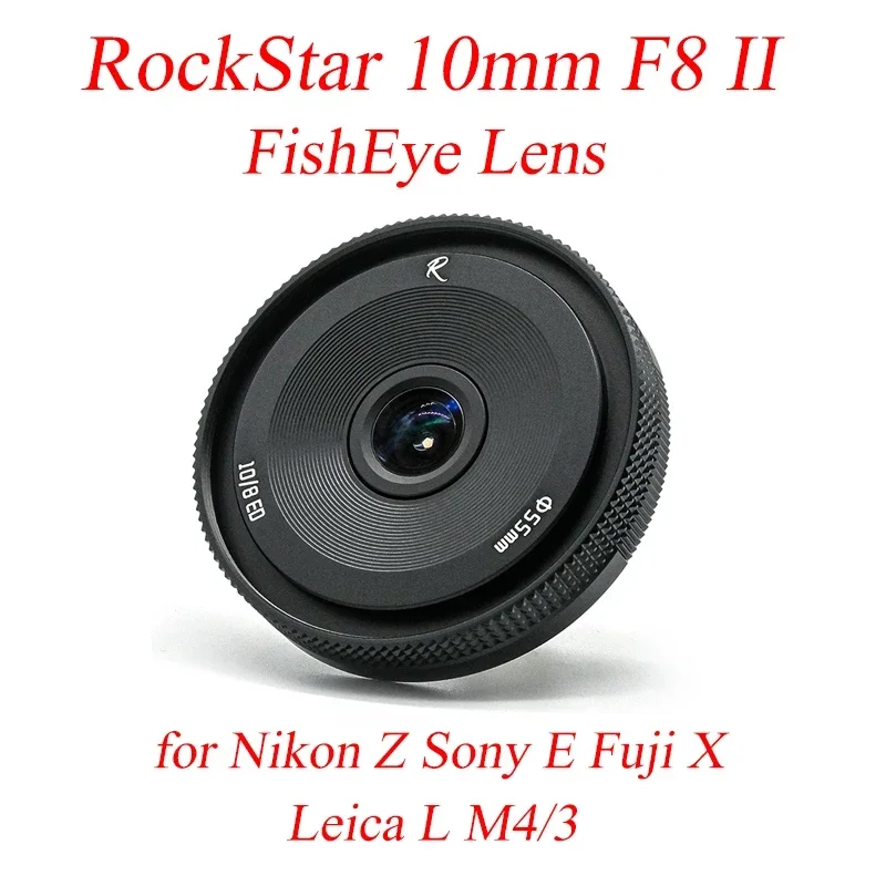 

Astrhori RockStar 10mm F8 II FishEye Lens Fixed Focus Ultra wide angle Micro for Sony E Fuji X Olympus M4/3 Leica L Nikon Z